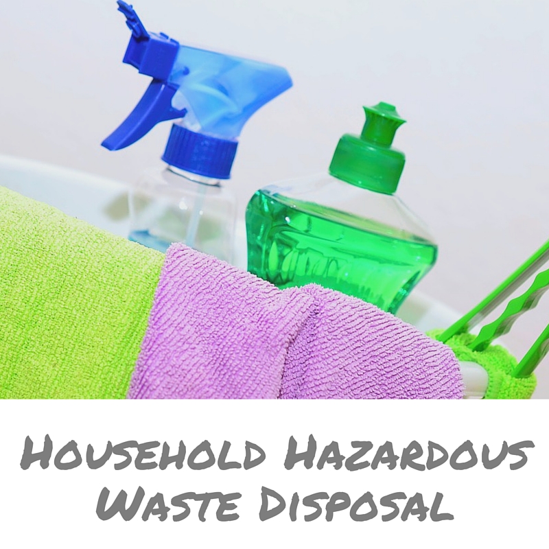 How to Dispose of Hazardous Waste